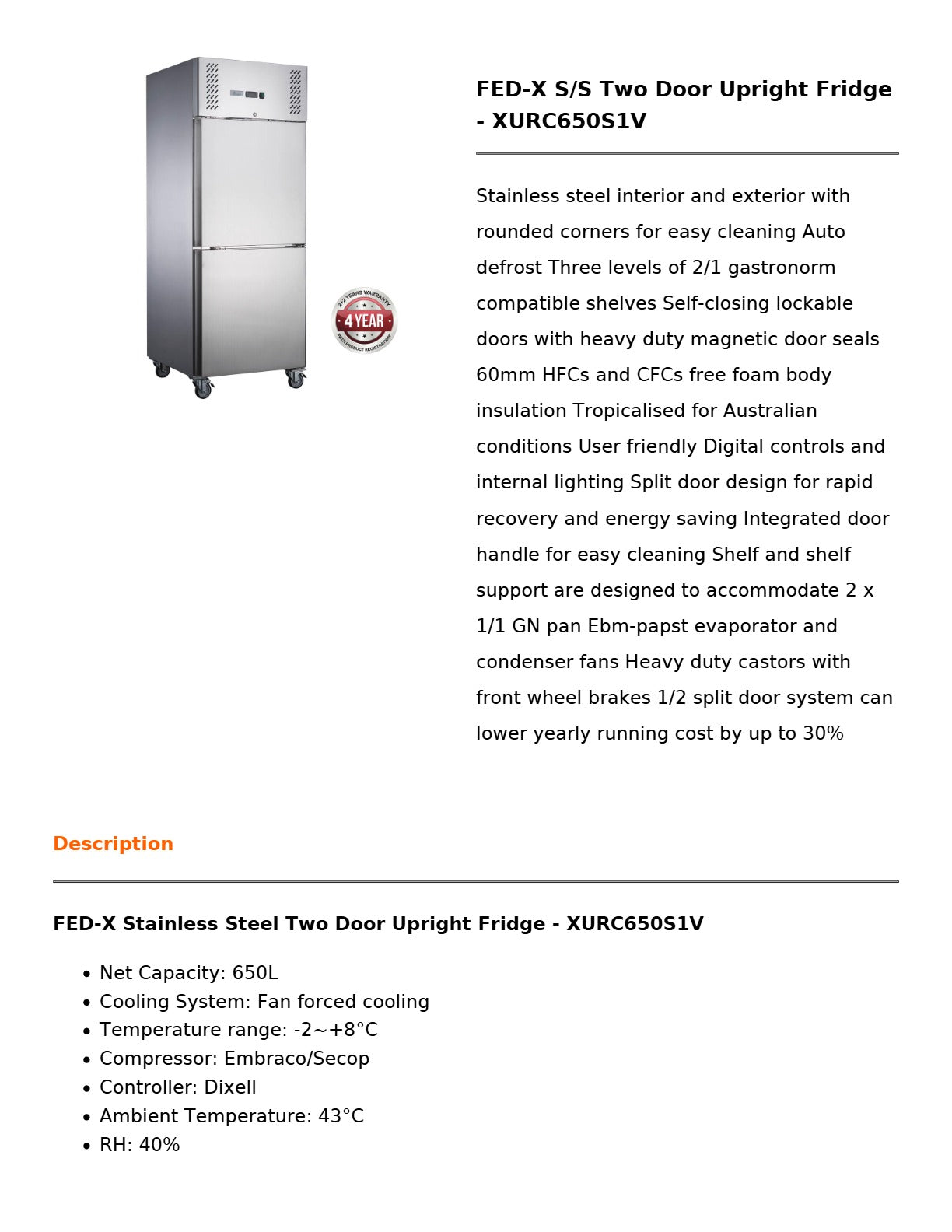 FED-X XURC650S1V - Upright Fridge